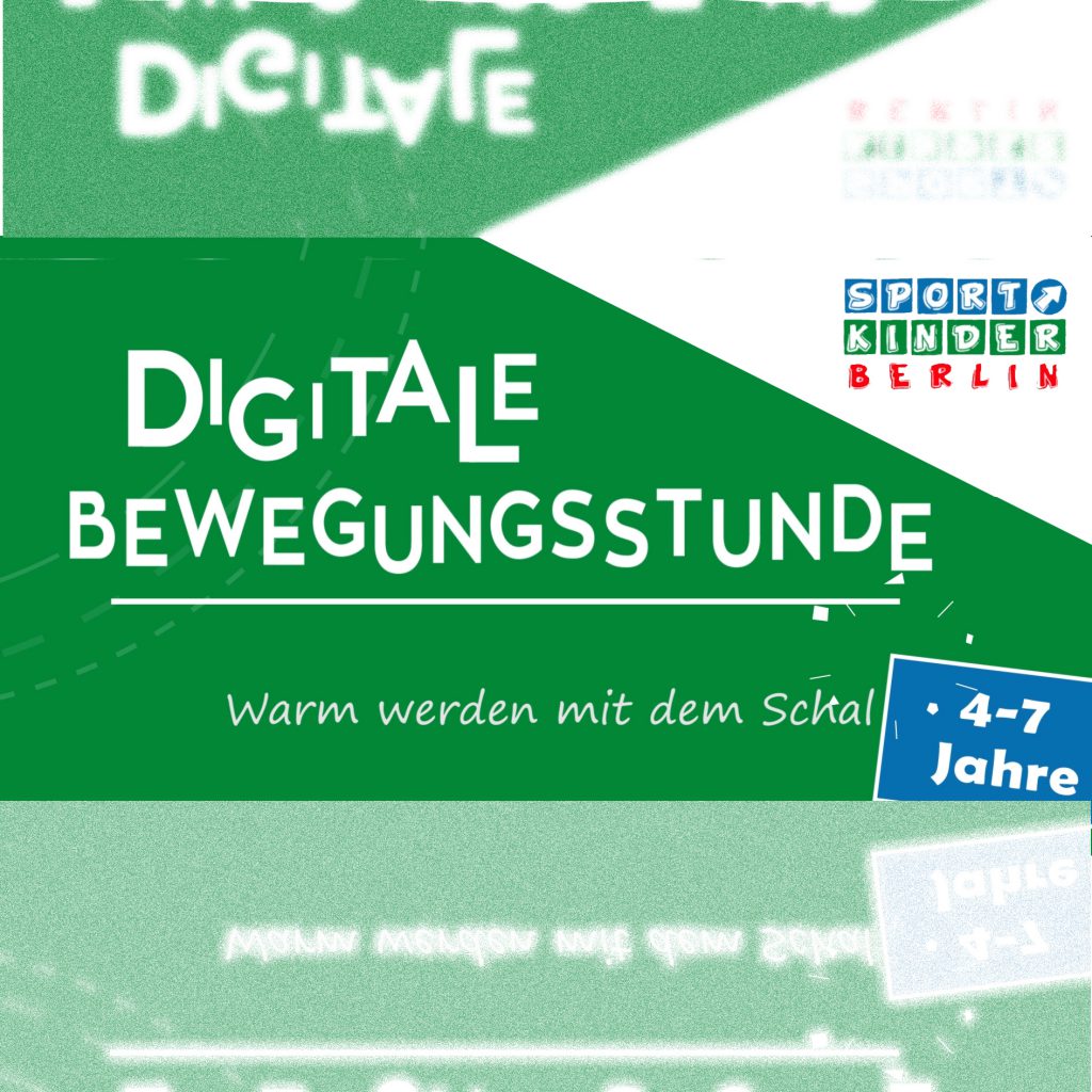 Digitale Bewegungsstunde